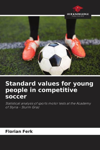 Standard values for young people in competitive soccer
