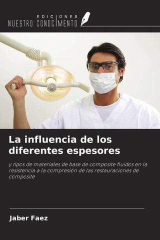 La influencia de los diferentes espesores