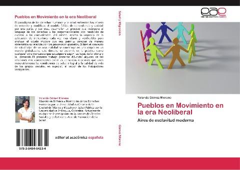 Pueblos en Movimiento en la era Neoliberal