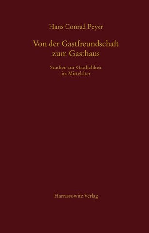 Von der Gastfreundschaft zum Gasthaus
