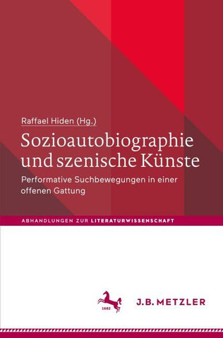 Sozioautobiographie und szenische Künste