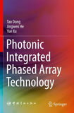 Photonic Integrated Phased Array Technology