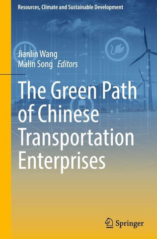 The Green Path of Chinese Transportation Enterprises
