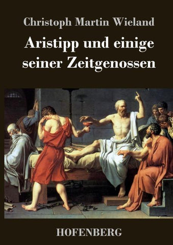 Aristipp und einige seiner Zeitgenossen