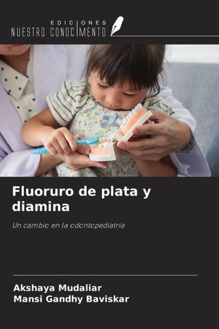 Fluoruro de plata y diamina