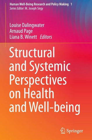 Structural and Systemic Perspectives on Health and Well-being