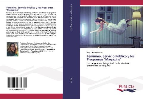Feminino, Servicio Público y los Programas "Magazine"