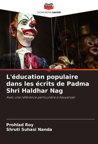 L'éducation populaire dans les écrits de Padma Shri Haldhar Nag