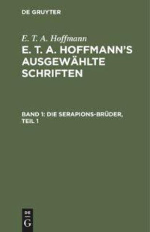 Die Serapions-Brüder, Teil 1