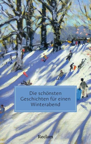 Die schönsten Geschichten für einen Winterabend