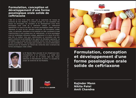 Formulation, conception et développement d'une forme posologique orale solide de ceftriaxone