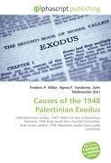 Causes of the 1948 Palestinian Exodus