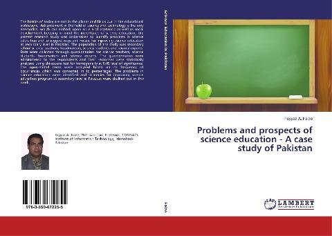 Problems and prospects of science education - A case study of Pakistan