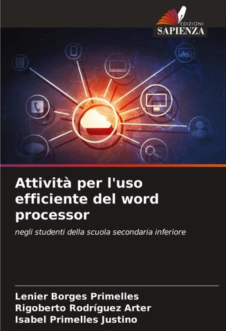 Attività per l'uso efficiente del word processor