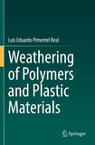 Weathering of Polymers and Plastic Materials