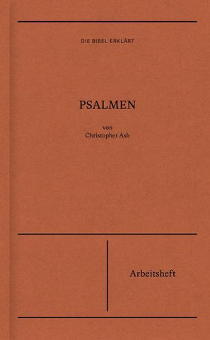 Psalmen | Arbeitsheft (Die Bibel erklärt)