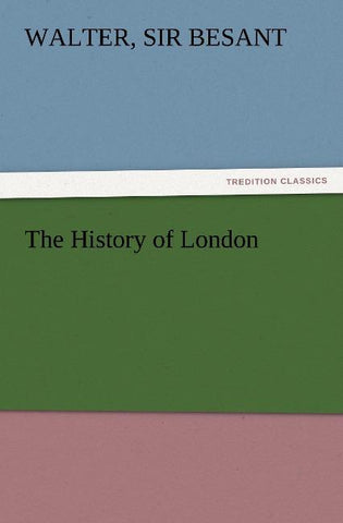 The History of London
