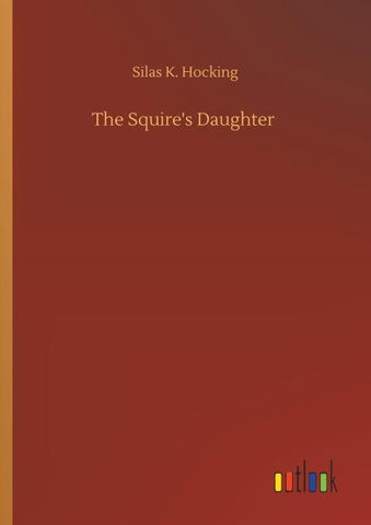 The Squire's Daughter