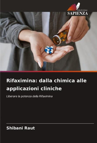 Rifaximina: dalla chimica alle applicazioni cliniche