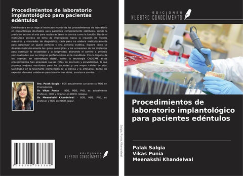 Procedimientos de laboratorio implantológico para pacientes edéntulos