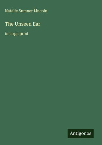 The Unseen Ear