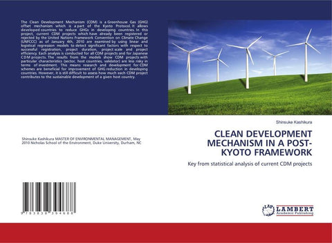 CLEAN DEVELOPMENT MECHANISM IN A POST-KYOTO FRAMEWORK
