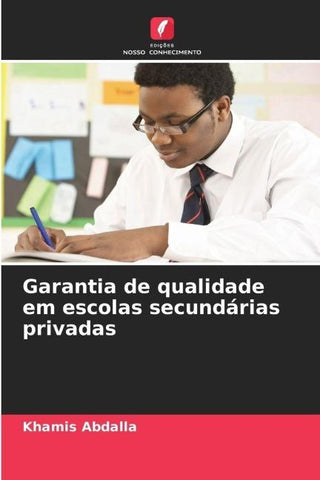 Garantia de qualidade em escolas secundárias privadas