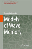 Models of Wave Memory