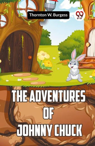 The Adventures of Johnny Chuck