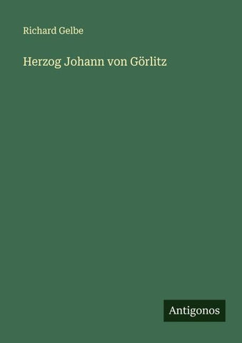 Herzog Johann von Görlitz