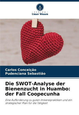 Die SWOT-Analyse der Bienenzucht in Huambo: der Fall Coopecunha