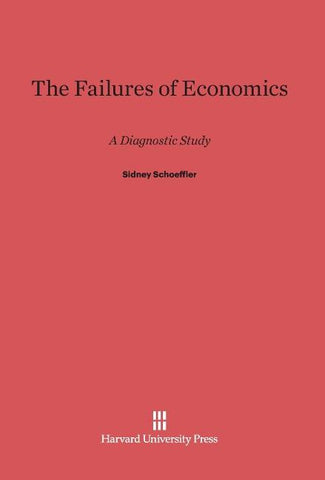 The Failures of Economics