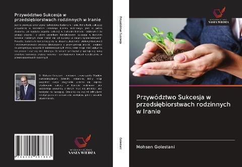 Przywództwo Sukcesja w przedsi¿biorstwach rodzinnych w Iranie