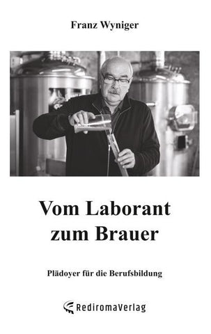 Vom Laborant zum Brauer