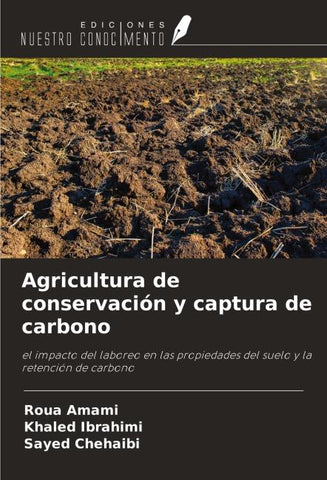 Agricultura de conservación y captura de carbono
