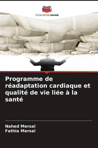 Programme de réadaptation cardiaque et qualité de vie liée à la santé