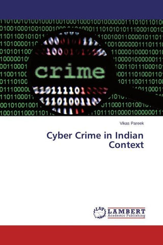 Cyber Crime in Indian Context