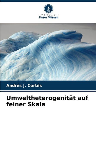 Umweltheterogenität auf feiner Skala
