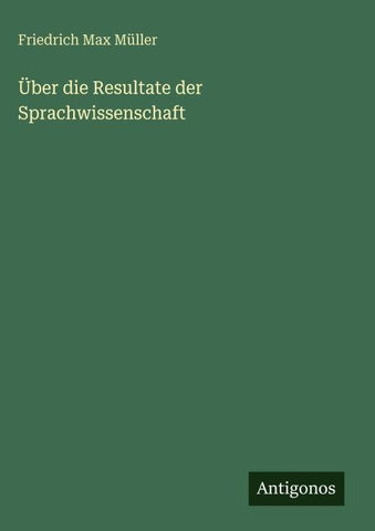Über die Resultate der Sprachwissenschaft