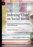 Indexing ‘Chav’ on Social Media