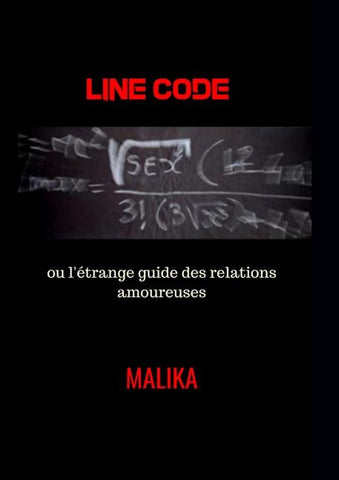 Line Code ou l'étrange guide des relations amoureuses