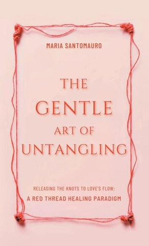 The Gentle Art of Untangling