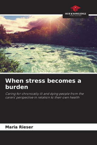 When stress becomes a burden