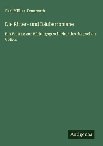 Die Ritter- und Räuberromane