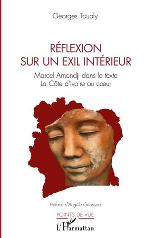 Réflexion sur un exil intérieur