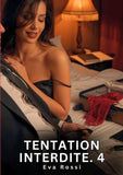 Tentation Interdite. 4