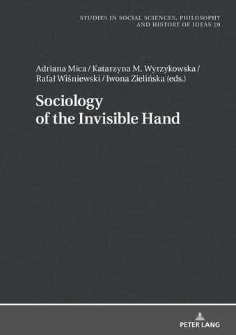 Sociology of the Invisible Hand