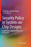 Security Policy in System-on-Chip Designs