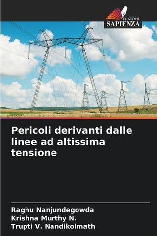 Pericoli derivanti dalle linee ad altissima tensione