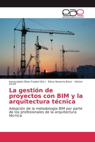 La gestión de proyectos con BIM y la arquitectura técnica
